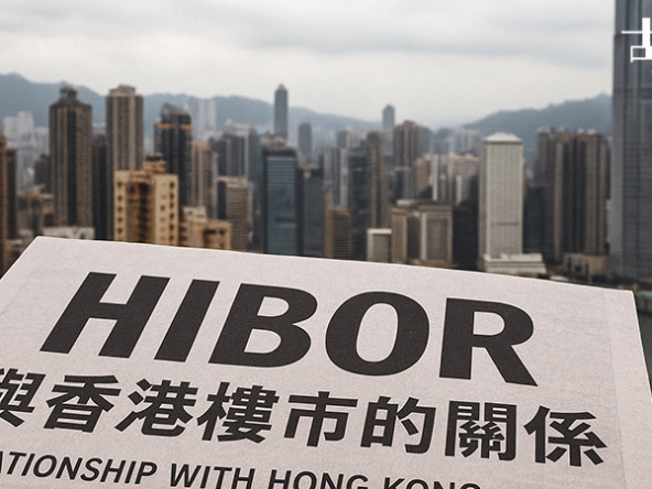 【HIBOR走勢2025: 不斷更新】什麼是港元同業拆息？與H按、樓市有何關係？